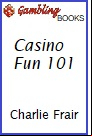 Casino Fun 101 Gambling Book.